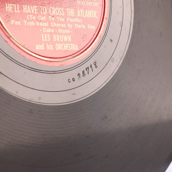 Les Brown - Till The End Of Time / He'll Have To Cross Atlan 78 rpm Record 36828 - Picture 13 of 16